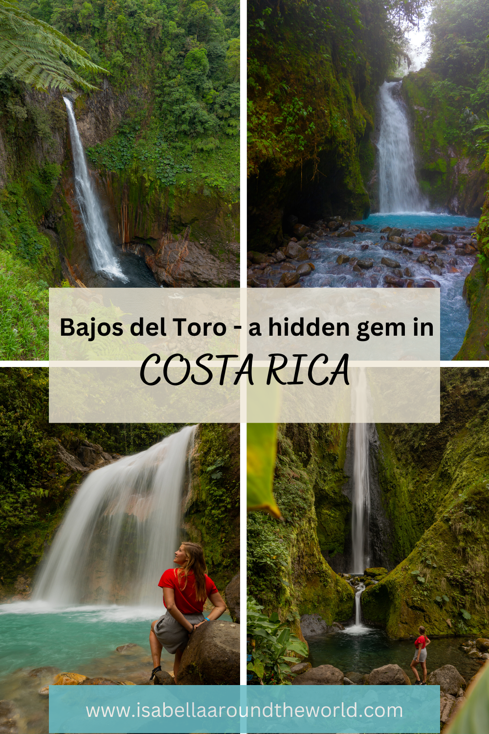 Bajos del Toro - a hidden gem in Costa Rica